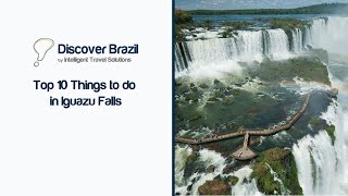 Top 10 Things to do in Iguazu Falls