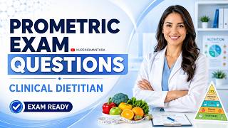 Clinical Dietitian Prometric Exam Questions | DHA MOH DOH SCFHS Important Exam Preparation