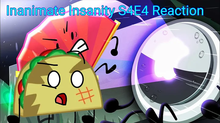 Inanimate Insanity S4E4 Reaction!!!