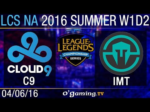 Cloud9 vs Immortals - LCS NA Summer Split 2016 - W1D2