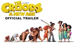 Trailer The Croods A New Age