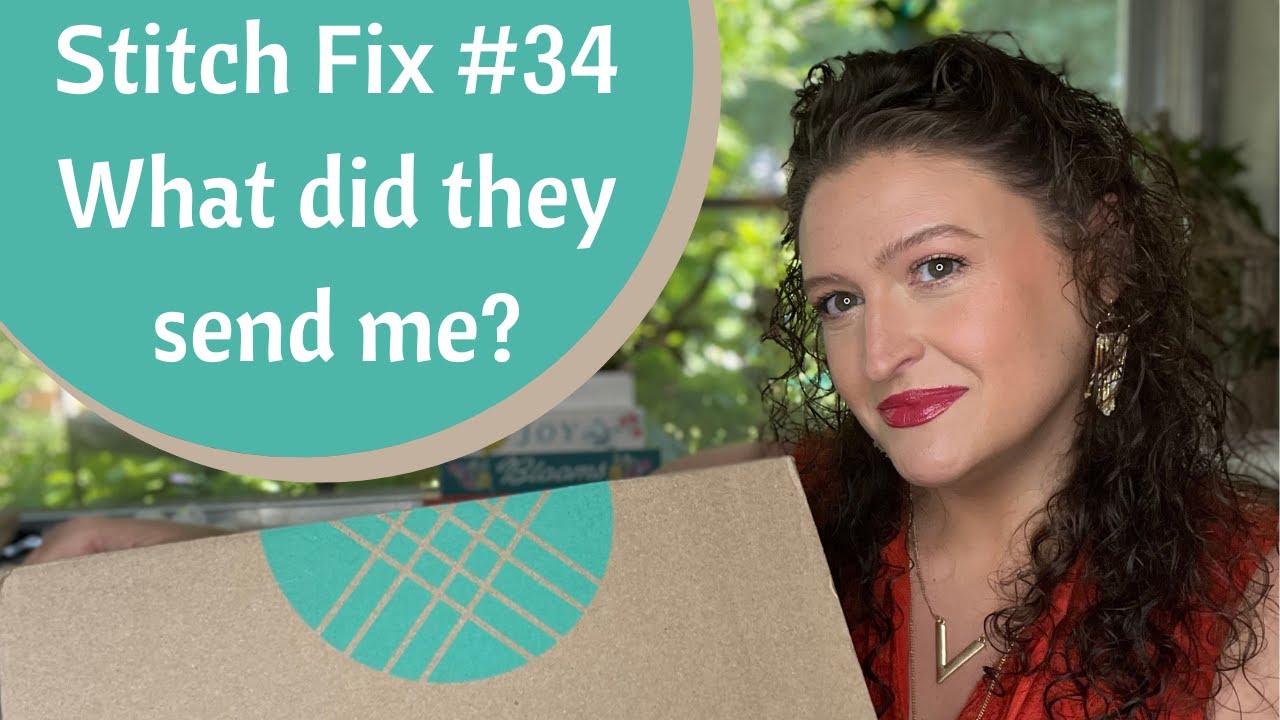 Stitch Fix #34 What did they send me?
