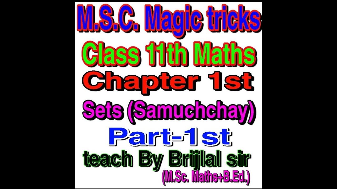 Class 11th Maths chapter-1st Sets 