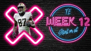 2019 Fantasy Football - Week 12 Tight End Start or Sit