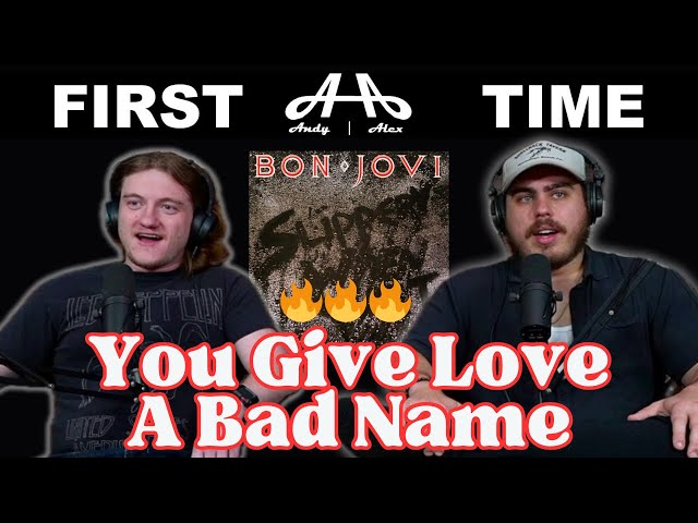 You Give Love A Bad Name - Bon Jovi | Andy u0026 Alex FIRST TIME REACTION! class=