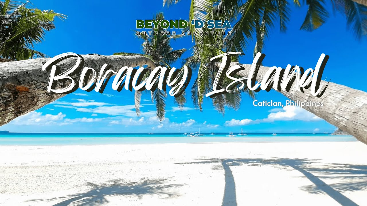 [Beyond D Sea] Boracay 3D2N