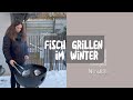 Fisch Grillen Im Winter شواء السمك في الشتاء 