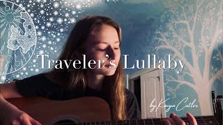 Travelers Lullaby Original Song By Kaiya