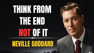 Thinking FROM The End: The 1 Mental Shift That Changes Everything Instantly