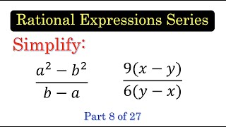 REX08 Simplifying Rational Expressions Containing m - n and n - m