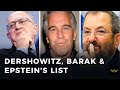 Dershowitz exposes former Israeli PM Ehud Barak in Epstein court filings