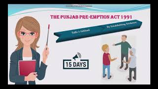The Punjab Pre-emption Act 1991 Sec 13 to 17