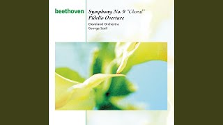 Fidelio, Op. 72: Overture - George Szell, The Cleveland Orchestra & Ludwig van Beethoven