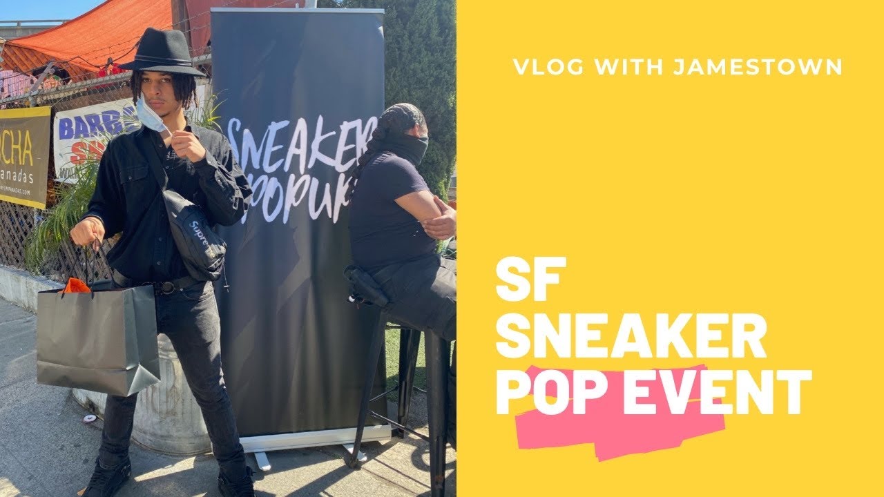 A Sneaker Popup - San Francisco Vlog