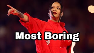 TOP 10 MOST BORING SUPER BOWL HALFTIME SHOWS OF THE 21ST CENTURY (2000-2023)