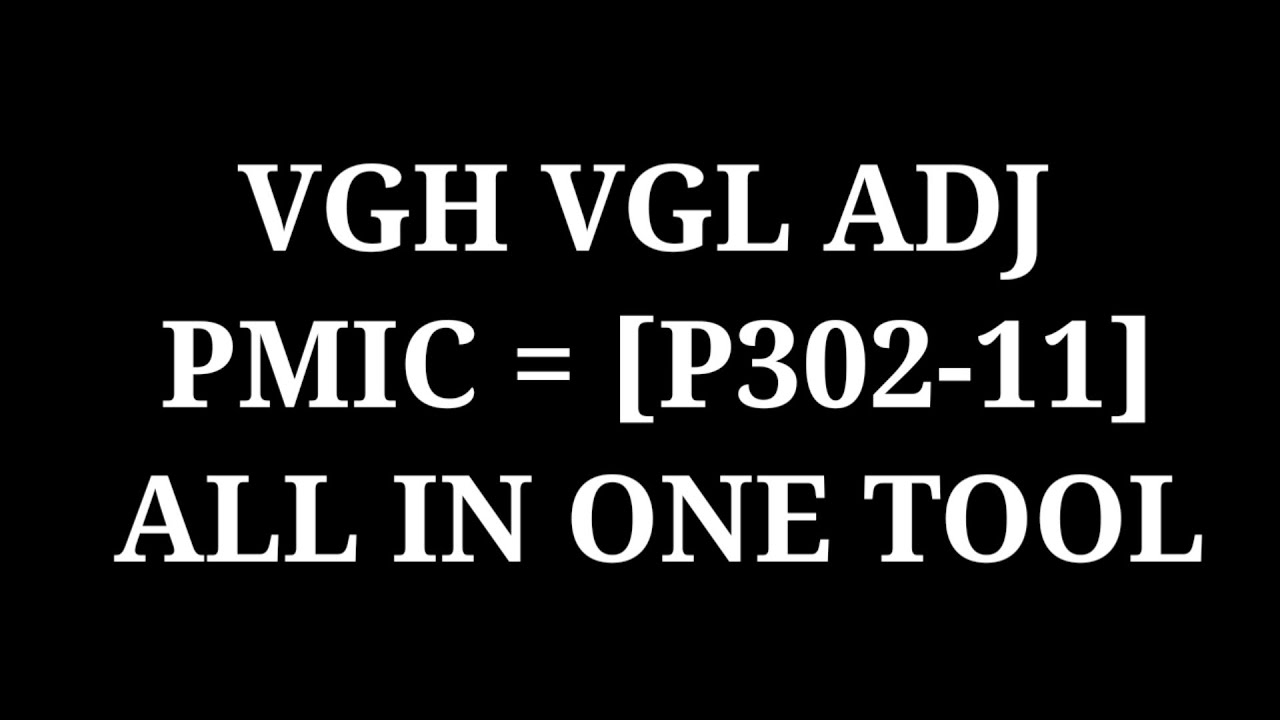 VGH VGL ADJ [ P302-11 ] 