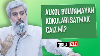 İçinde Alkol Bulunmayan Kokuları Satmak Caiz Midir?