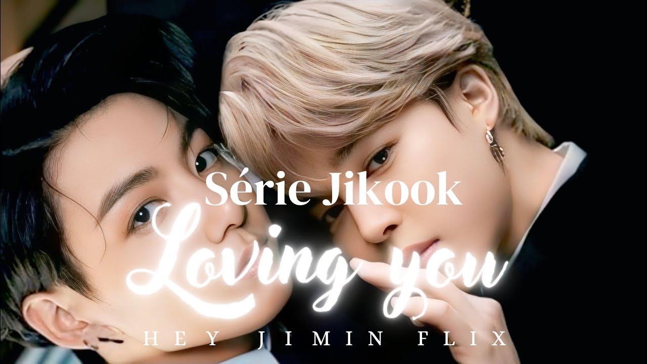 SÉRIE JIKOOK || Loving You | Episódio 1 •Amor ao primeiro encontro•
