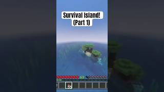 Minecraft Survival Island! #minecraft #minecraftshorts #gaming #gamingshorts #gamingvideos