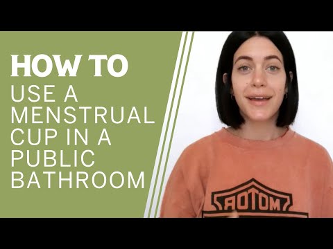 Comment utiliser une coupe menstruelle dans une toilette publique (la plus propre de façon!)