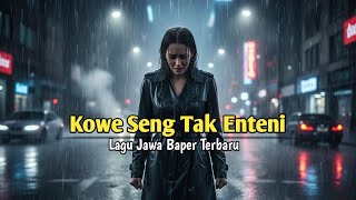 Download Lagu LAGU BAPER TERBARU KOWE SENG TAK ENTENI By.FAUZI MP3