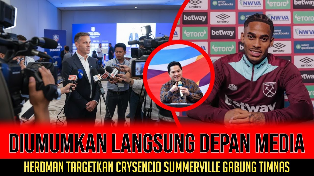 GEGERKAN NUSANTARA || JOHN HERDMAN TARGETKAN NATURALISASI CRYSENCIO SUMMERVILLE