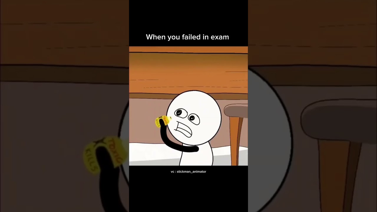 When you Fail in Exam 