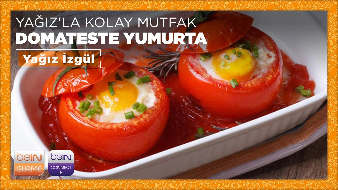????  Domateste Yumurta | Yağız İzgül | Yağız'la Kolay Mutfak