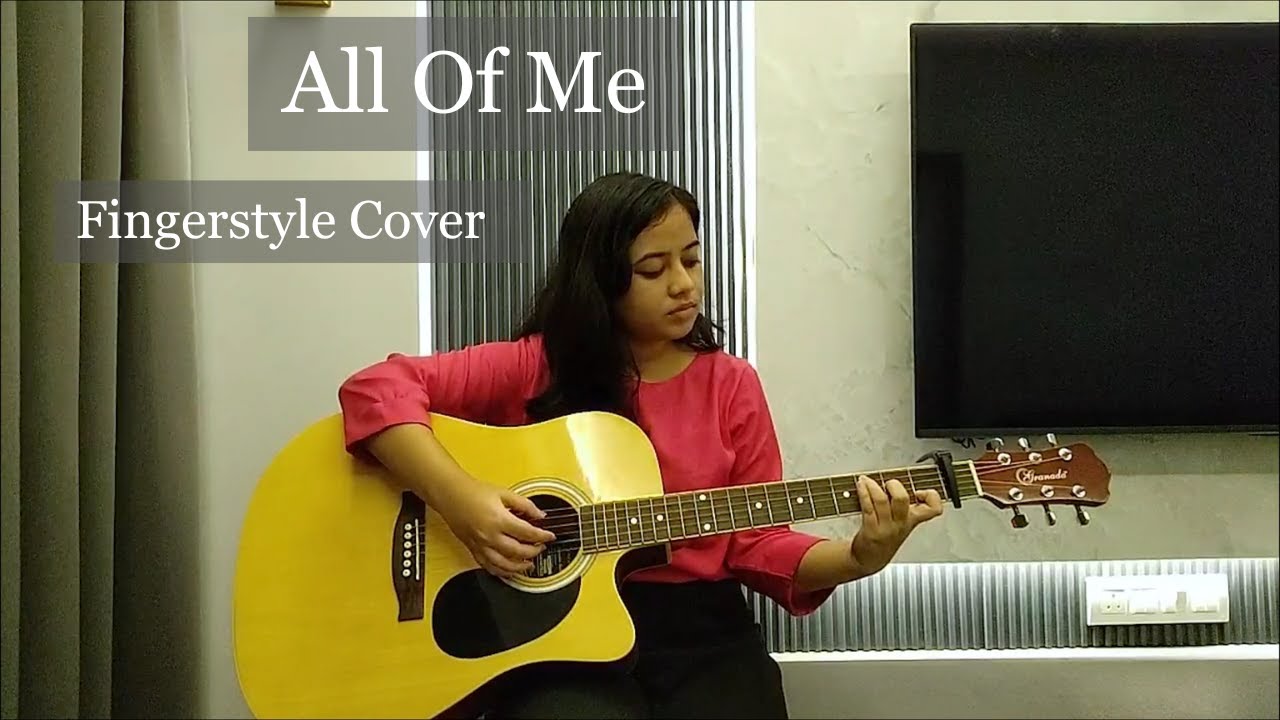 All Of Me | Fingerstyle Guitar Cover