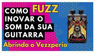 Pedal de Fuzz inspirador!! Cause um Caos com sua guitarra - Vezzpa