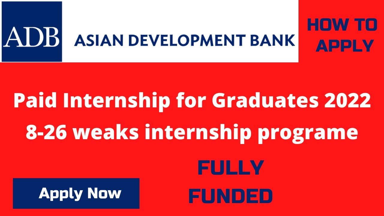 How To Apply Asian Development Bank Internship 2022 | Paid Internship | Visionary Global Consultancy