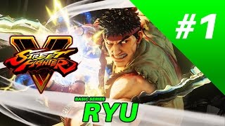 SFV(1.01): Ryu Basics