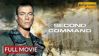 SECOND IN COMMAND | Tamil Dubbed Full Movie | Action Movie | Tamil Hollywood Movie | Sony Pictures