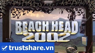 PLAYVIEW game BeachHead 2002 on Android - TrustShare screenshot 5