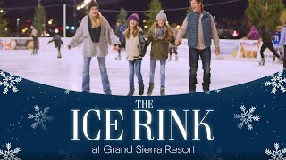 The Ice Rink at Grand Sierra Resort - A Winter Wonderland