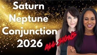 HOROSCOPE FORECASTS FOR ALL ZODIAC SIGNS - Saturn Neptune conjunction in 2026