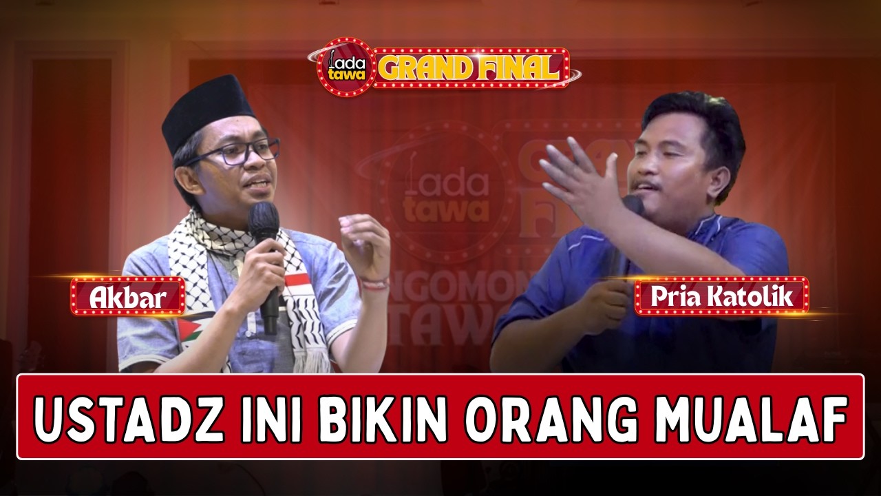 ORANG INI MAU MUALAF, TAPI ADA YANG MENGINTERVENSI! - ADA TAWA GRAND FINAL