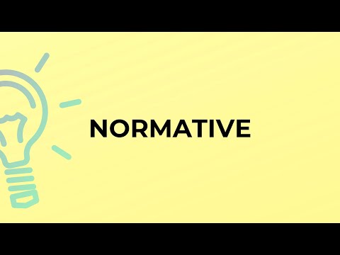 What is the meaning of the word NORMATIVE?