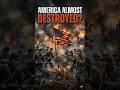 The War That Almost Destroyed America 🇺🇸#shorts