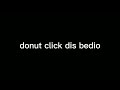 Donut click dis bedio