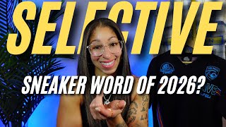 You May Be This Sneakerhead In 2026 Aka Selective