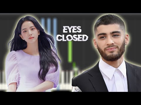 EYES CLOSED - JISOO X ZAYN  