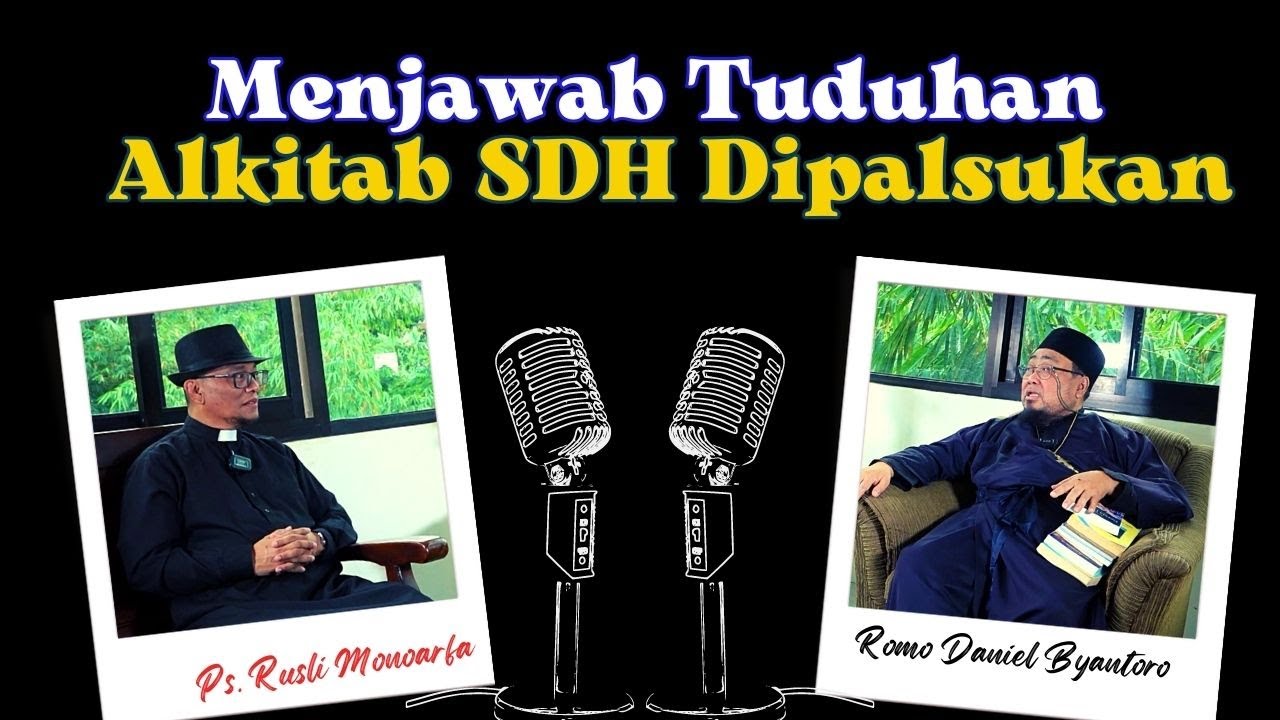 Menjawab Tuduhan; Alkitab SDH Dipalsukan