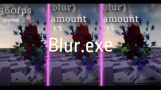 &quot;Blur&quot; - Adds motionblur and smoothens your renders (testing different settings)