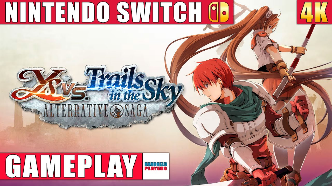 Ys vs. Trails in the Sky: Alternative Saga – Digital Limited Edition Gameplay Video