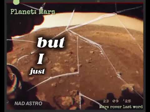 Kata-kata terakhir dari robot mars