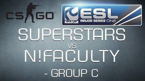 SuperstarS vs n!faculty - Group C RaidCall EMS One - Counter-Strike:GO HD