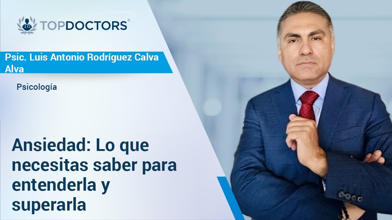 Ansiedad: Lo que necesitas saber para entenderla y superarla - YouTube