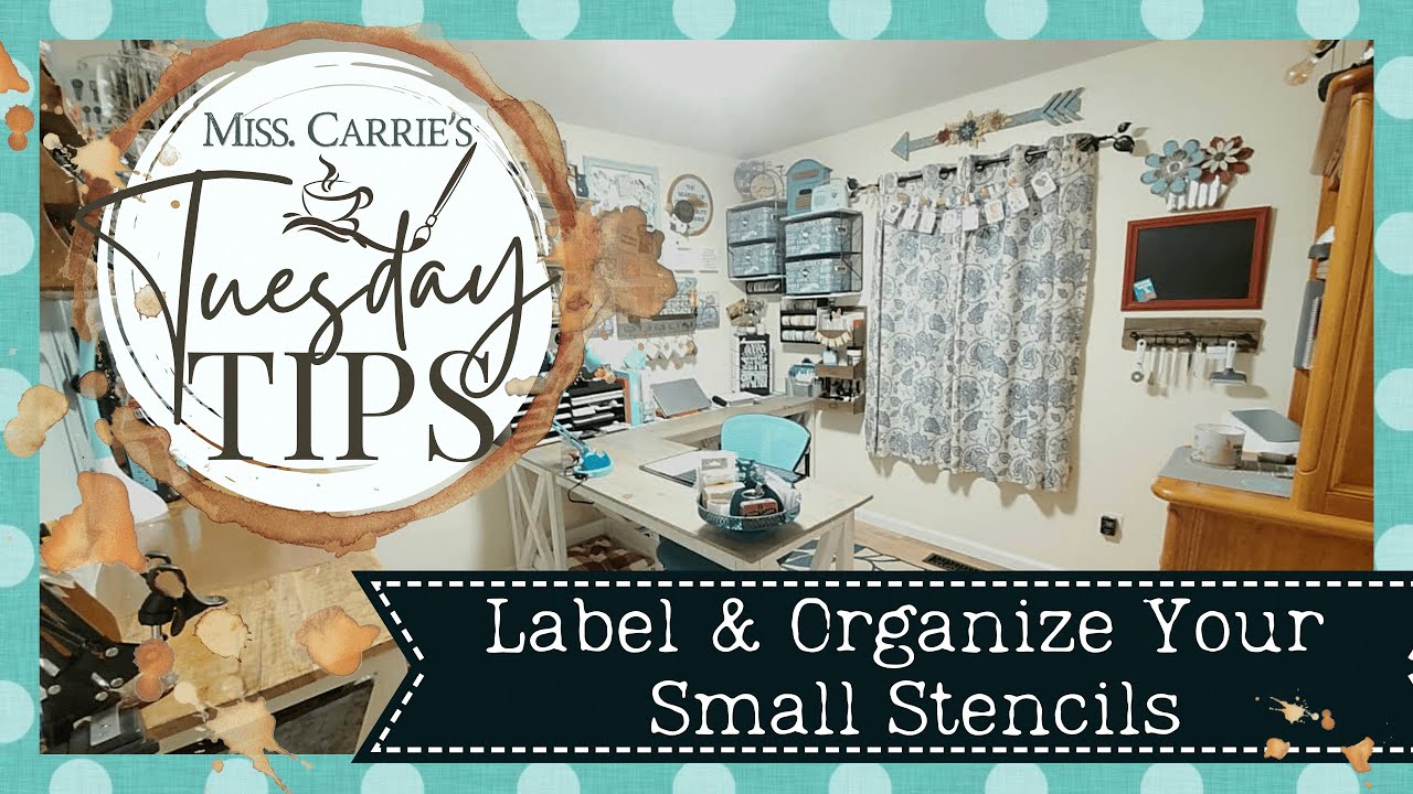 Tuesday Tip: Label & Organize Small Stencils