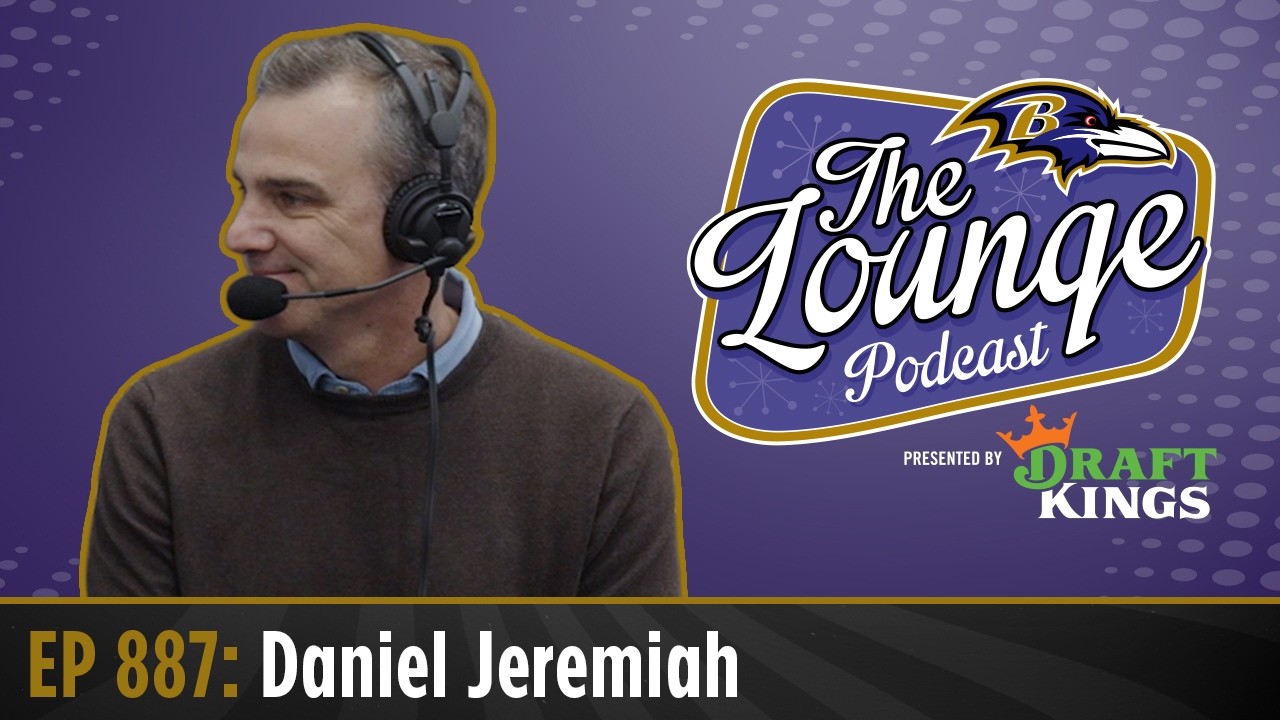 Daniel Jeremiah Talks 2026 Draft Strategy for the Baltimore Ravens | The Ravens Lounge Podcast